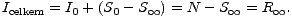 Icelkem = I0 + (S0- S oo ) = N - So o  = R oo .
